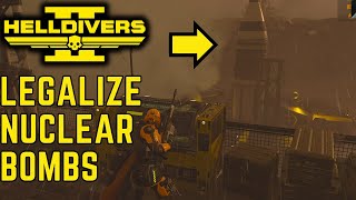 Helldivers 2  The Invasion of Gaelivare  Legalize Nuclear Bombs [upl. by Thay]