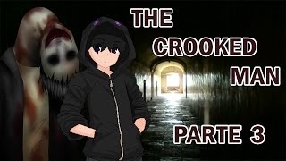 The Crooked Man En español Parte 3 El retorno del Torcido [upl. by Lilla]