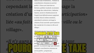 💥 Une nouvelle taxe qui frappe les travailleurs  😡💶 impots taxes [upl. by Oinotnaocram929]