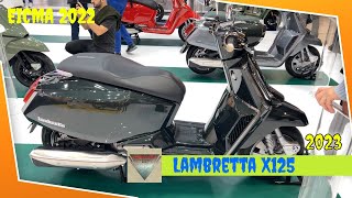 2023 Lambretta X125 Walkaround EICMA 2022 Fiera Milano Rho [upl. by Morril]