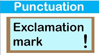 EXCLAMATION MARK  English grammar  How to use punctuation correctly [upl. by Biggs]