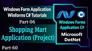 60  Shopping Mart Application Project In Windows Forms C  Winforms C  Part6 HindiUrdu [upl. by Acinahs54]