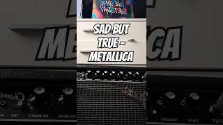 Sad But True  Metallica guitar metallica jameshetfield kirkhammet fyp metal [upl. by Jaeger]