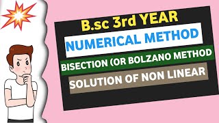 Bisection Method Or Bolzano Method  Numerical Method Solution Of NonLinear Equation [upl. by Netsyrk]