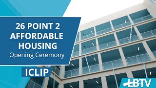 26 Point 2 Affordable Housing Community Opening [upl. by Wadlinger]