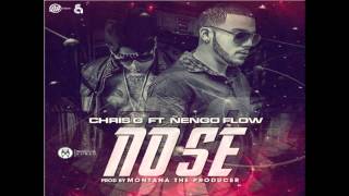 Chris G Ft Ñengo Flow  No Se [upl. by Ahtiekal494]