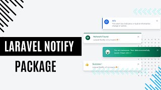 How to Use Laravel Notify Package StepbyStep Guide amp Examples [upl. by Shelley]