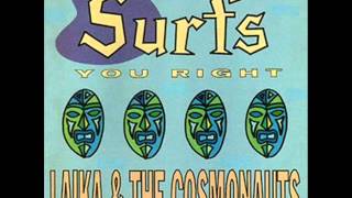 Laika amp The Cosmonauts Surfs You Right Full Album [upl. by Rehm]