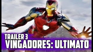 VINGADORES ULTIMATO  TRAILER 3 COMENTADO  Live [upl. by Atrebor]