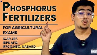 Important Questions on Phosphorus fertilizers agriculture icarjrf ibpsafo2023 agronomy upsc [upl. by Ahkos]