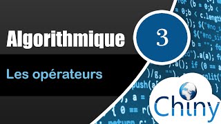 Algorithmique 314  Les opérateurs [upl. by Bouley]