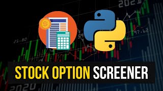 Stock Option Screener in Python [upl. by Zat124]