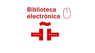 Biblioteca electrónica del Instituto Cervantes [upl. by Moscow427]