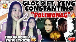 quotPALIWANAGquot  GLOC 9 ft YENG CONSTANTITO🔥 Official Music Video REACTION VIDEO🙈❤️ MAKAHULUGAN 🙌 [upl. by Cassy]