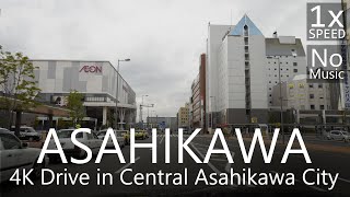 4K Drive in Asahikawa City Hokkaido 北海道旭川ドライブ [upl. by Tindall]