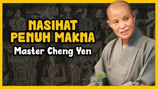 Nasihat Penuh Makna Master Cheng Yen PannadikaChannel [upl. by Ydaj]