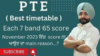 PTE November 2023 best timetable how to get a 65 score 7 band  Gurwinder Sir [upl. by Eelrehpotsirhc]