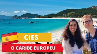 ILHAS CIES  o lugar mais PARADISÍACO que visitamos na Espanha [upl. by Ciel]