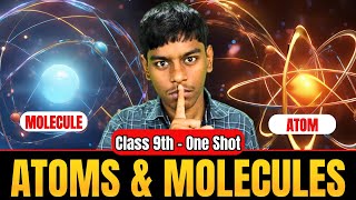 Atoms and Molecules Complete Chapter🔥 CLASS 9th Science  NCERT covered  Sachin Bhaiya [upl. by Ki]