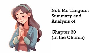 Noli Me Tangere Summary and Analysis of Chapter 30 In the Church [upl. by Eeleimaj]