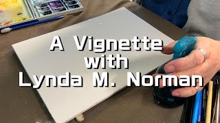 Painting a Watercolor Vignette A Creative Journey with Lynda Norman [upl. by Painter]