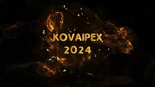 KOVAIPEX 2024  DATE AND VENUE REVEAL [upl. by Rather]