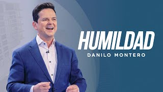 Humildad la virtud más importante  Danilo Montero  Prédicas Cristianas 2023 [upl. by Guildroy630]