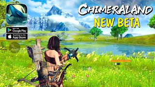 Chimeraland  English Version CBT 2nd Gameplay AndroidIOS [upl. by Dinan]