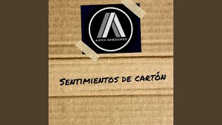 Sentimientos de Cartón [upl. by Elliven]