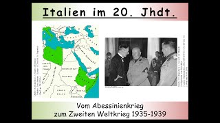 Das faschistische Italien vom Abessinienkrieg bis zum Ausbruch des Zweiten Weltkriegs 19351939 33 [upl. by Ahseiat598]