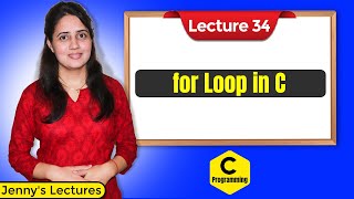 C34 For loop in C  C Programming Tutorials [upl. by Sayers]