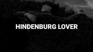 Anson Seabra  Hindenburg Lover Lyrics [upl. by Adnaugal]