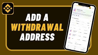 How to Add Withdrawal Address on Binance App [upl. by Stevy]