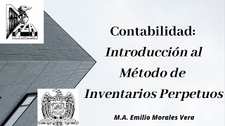 Introducción al Método de Inventarios Perpetuos [upl. by Yanaton899]