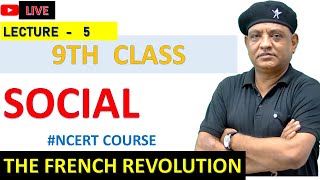 FRENCH REVOLUTION  9TH   CH1  LEC5 [upl. by Harned]