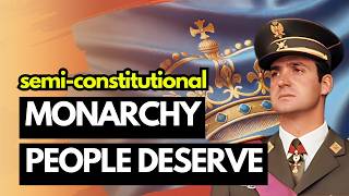 SemiConstitutional Monarchy Blueprint For Success [upl. by Akimahs]