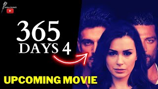 365 DAYS PART 4 ⬆️ TRAILER CAST amp The New Movie of 365 Days [upl. by Alicsirp]