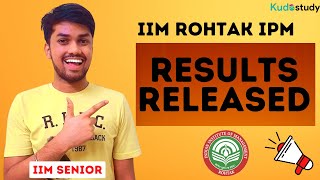 IPMAT ROHTAK RESULTS OUT  IPM 2022  Kudostudy [upl. by Emiolhs]