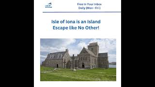 Isle of Iona is an Island Escape like No Other [upl. by Cath]