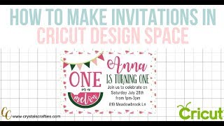 How to make birthday invitations in Cricut Design Space [upl. by Siul321]