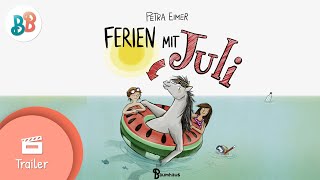 Buchtrailer Ferien mit Juli  Petra Eimer  Kinderbuch ab 8 Jahren  BuchstabenBande [upl. by Nnylram]