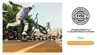 FISE MONTPELLIER 2023  UCI BMX Freestyle Flatland World Cup Men Final [upl. by Baras355]