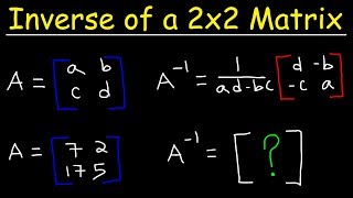 Inverse of a 2x2 Matrix [upl. by Speroni]