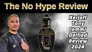 NEW XERJOFF TONY IOMMI DEIFIED REVIEW 2024  THE HONEST NO HYPE FRAGRANCE REVIEW [upl. by Decrem]