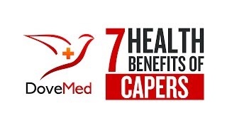 7 Health Benefits Of Capers [upl. by Mientao]