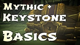 WoW Guide  Mythic  Keystone  Basics [upl. by Redford977]