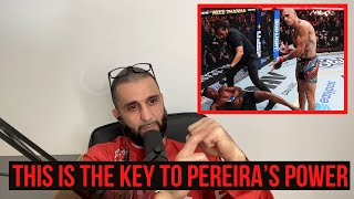 Is this why Alex Pereira hits so hard [upl. by Trauner]