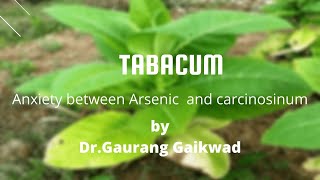 Tabacum Anxiety between Arsenic and Carcinosinum by Dr Gaurang Gaikwad [upl. by Hotchkiss545]