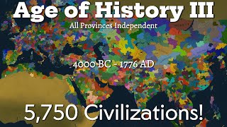 Age of History 3  All Provinces Independent Timelapse  Eurasia [upl. by Coonan561]