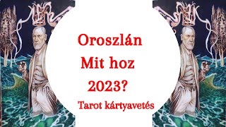 Mit hoz 2023 Általános tarot kártyavetés oroszlán horoszkóp jegy részére [upl. by Eronaele]